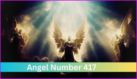 Angel Number 417 Meaning: Live Life To The Fullest