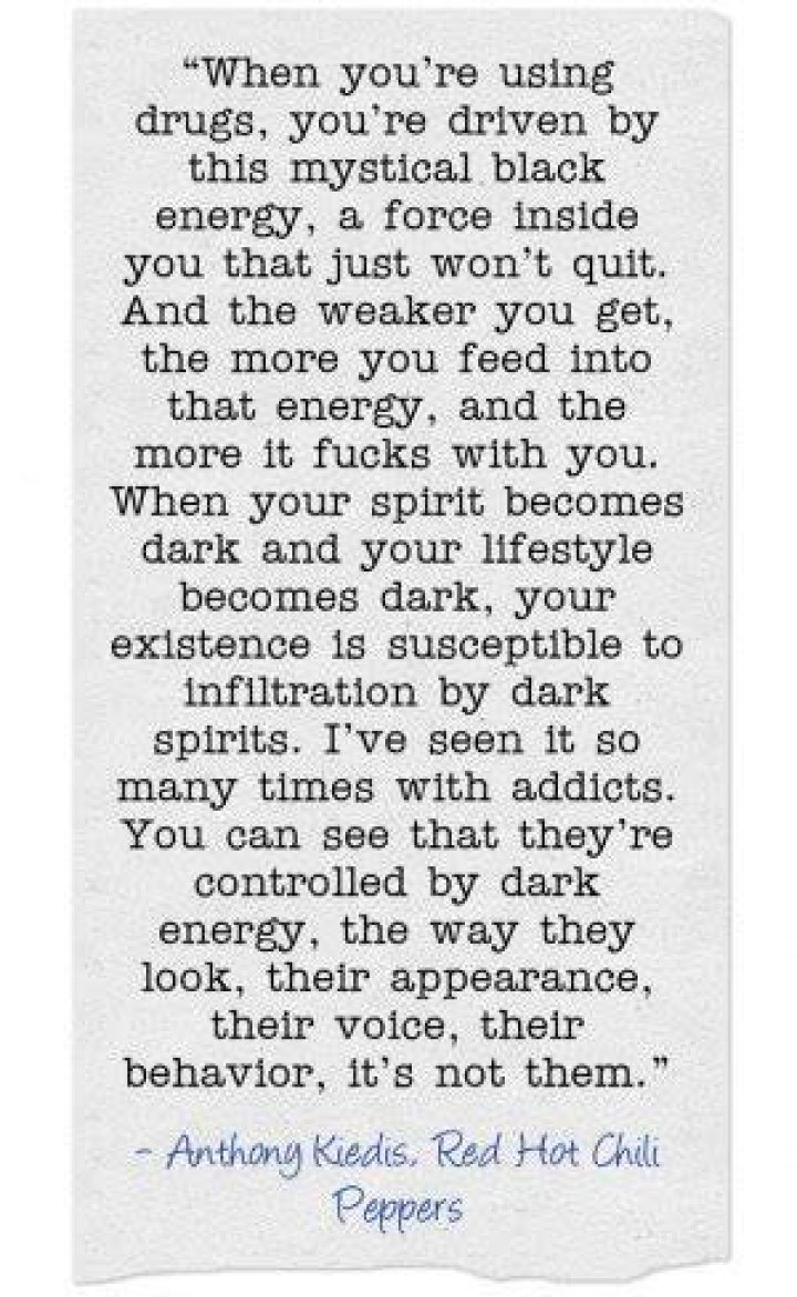 Anthony Kiedis On Drugs Quotes. QuotesGram