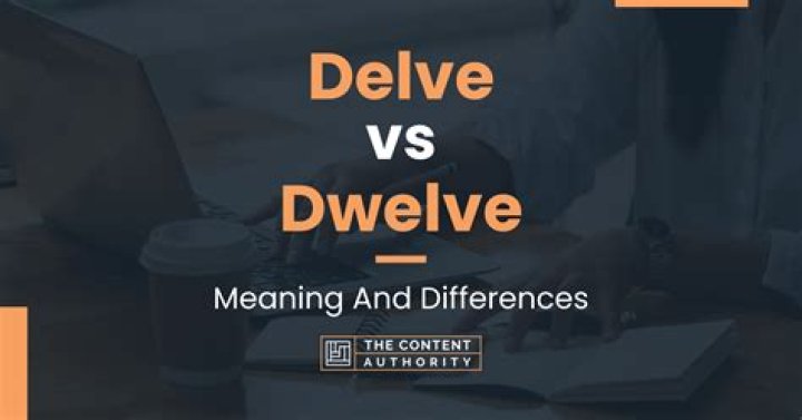 Delve vs Dive Decoding Common Word MixUps