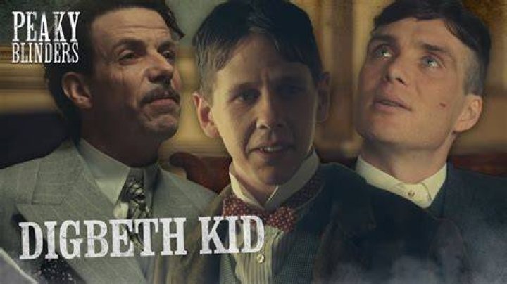 Digbeth Kid in Peaky Blinders.