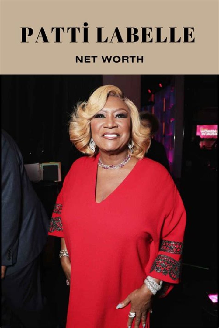 What is Patti LaBelle's financial net worth? What is Patti LaBelle's financial net worth?